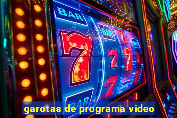 garotas de programa video